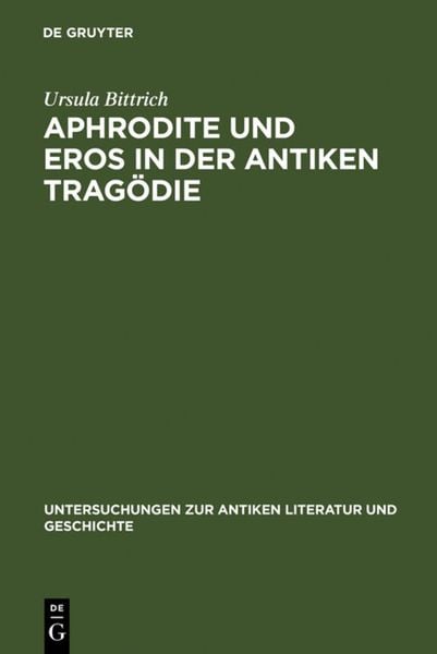 Produktbild: Aphrodite und Eros in der antiken Trag&ouml;die