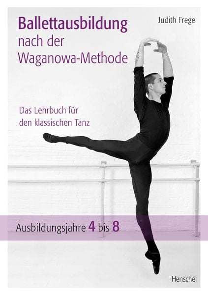 Produktbild: Ballettausbildung nach der Waganowa-Methode