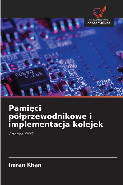 Produktbild: Pami&iquest;ci p&oacute;&iquest;przewodnikowe i implementacja kolejek