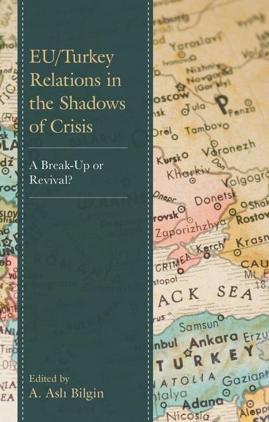 Produktbild: EU/Turkey Relations in the Shadows of Crisis