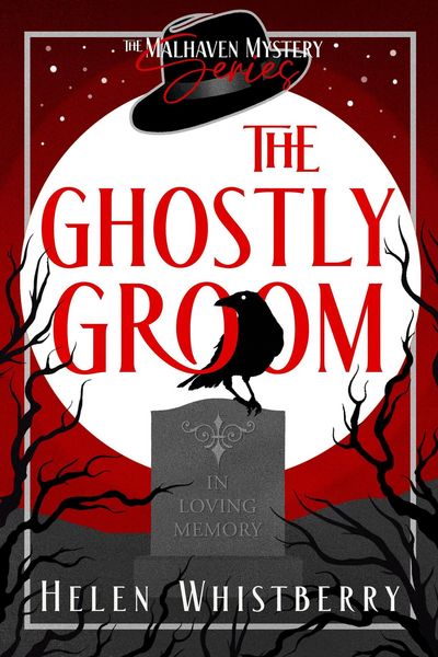 Produktbild: The Ghostly Groom (The Malhaven Mystery Series, #3)