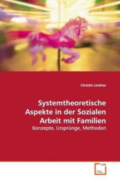 Lindner, C: Systemtheoretische Aspekte in der Sozialen Arbei, Taschenbuch von Christin Lindner, VDM, 9783639113006
