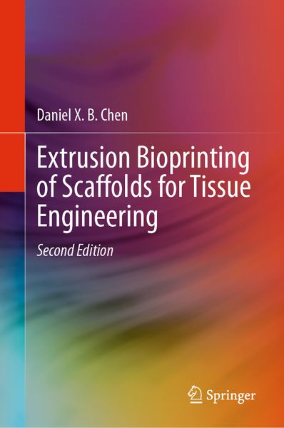 Produktbild: Extrusion Bioprinting of Scaffolds for Tissue Engineering