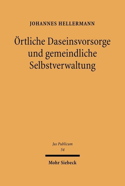 Produktbild: &Ouml;rtliche Daseinsvorsorge und gemeindliche Selbstverwaltung