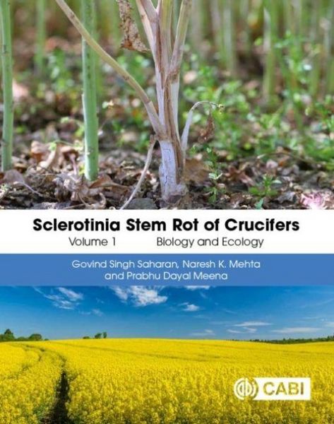 Produktbild: Sclerotinia Stem Rot of Crucifers, Volume 1