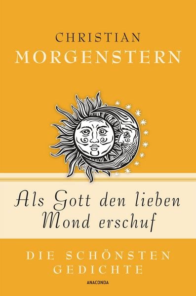 Produktbild: Als Gott den lieben Mond erschuf - Die sch&ouml;nsten Gedichte