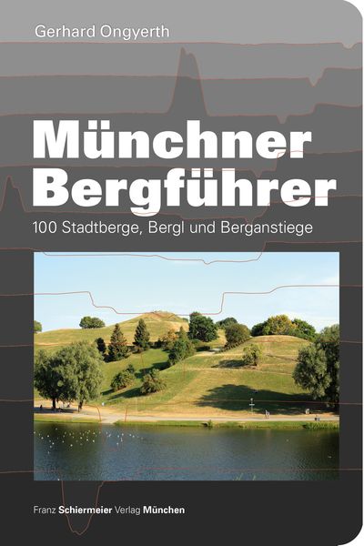 Produktbild: M&uuml;nchner Bergf&uuml;hrer