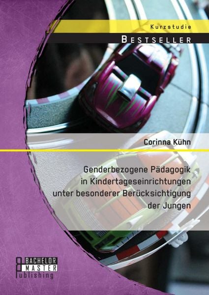 Produktbild: Genderbezogene P&auml;dagogik in Kindertageseinrichtungen unter besonderer Ber&uuml;cksichtigung der Jungen