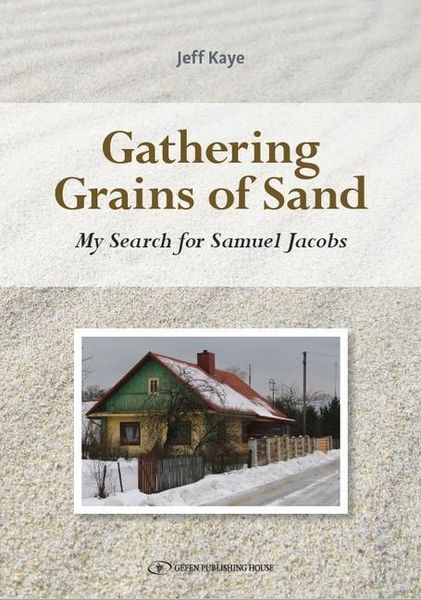 Produktbild: Gathering Grains of Sand: My Search for Samuel Jacobs