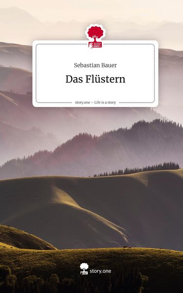 Produktbild: Das Fl&uuml;stern. Life is a Story - story.one