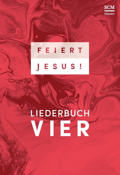 Feiert Jesus! 4 - Ringbuch -