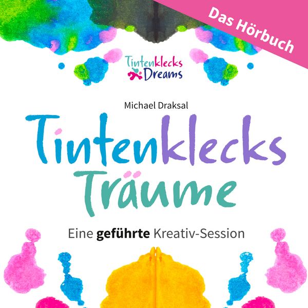 Produktbild: Tintenklecks-Tr&auml;ume: DAS H&Ouml;RBUCH