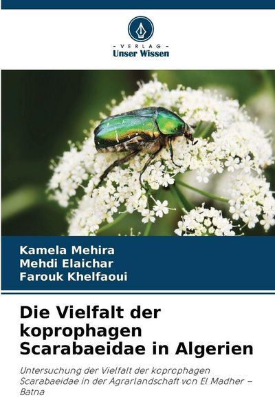 Produktbild: Die Vielfalt der koprophagen Scarabaeidae in Algerien