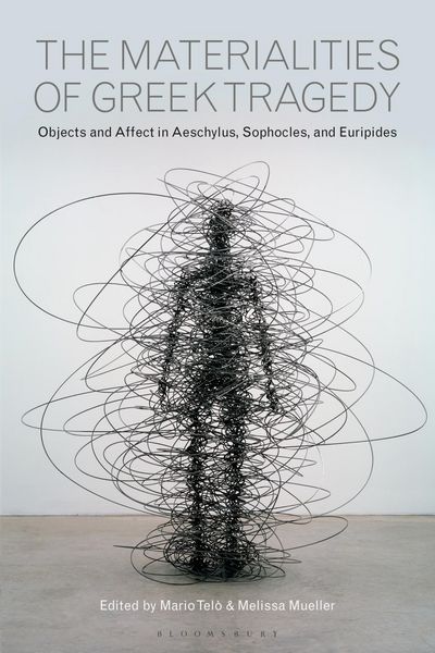 Produktbild: The Materialities of Greek Tragedy