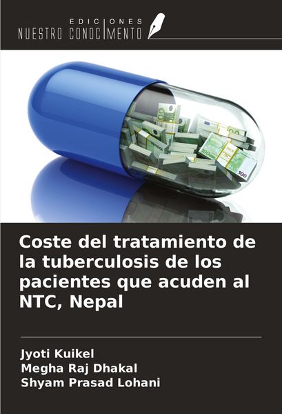 Produktbild: Coste del tratamiento de la tuberculosis de los pacientes que acuden al NTC, Nepal