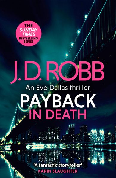 Produktbild: Payback in Death: An Eve Dallas thriller (In Death 57)