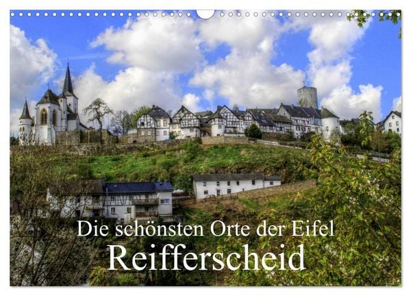 Produktbild: Die sch&ouml;nsten Orte der Eifel - Reifferscheid (Wandkalender 2026 DIN A3 quer), CALVENDO Monatskalender