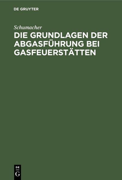 Produktbild: Die Grundlagen der Abgasf&uuml;hrung bei Gasfeuerst&auml;tten