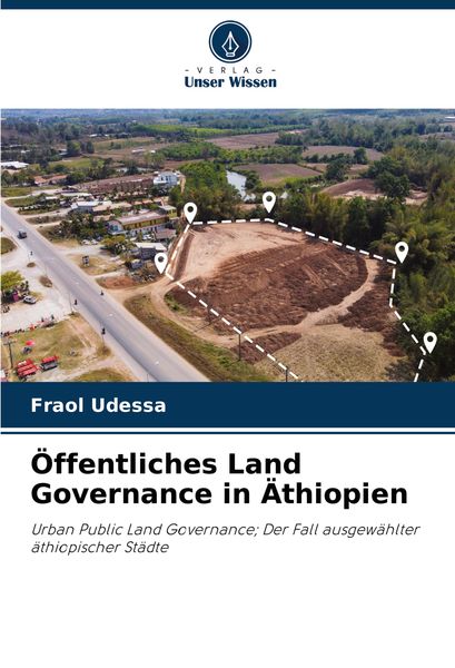 Produktbild: &Ouml;ffentliches Land Governance in &Auml;thiopien