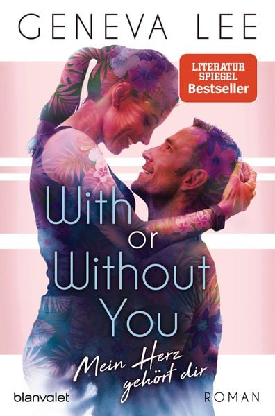Produktbild: With or Without You - Mein Herz geh&ouml;rt dir