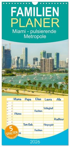 Produktbild: Familienplaner 2026 - Miami - pulsierende Metropole mit 5 Spalten (Wandkalender, 21 x 45 cm) CALVENDO