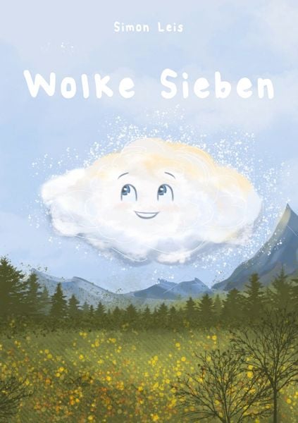 Wolke Sieben, Taschenbuch von Simon Leis, BoD – Books on Demand, 978-3-7568-6249-8
