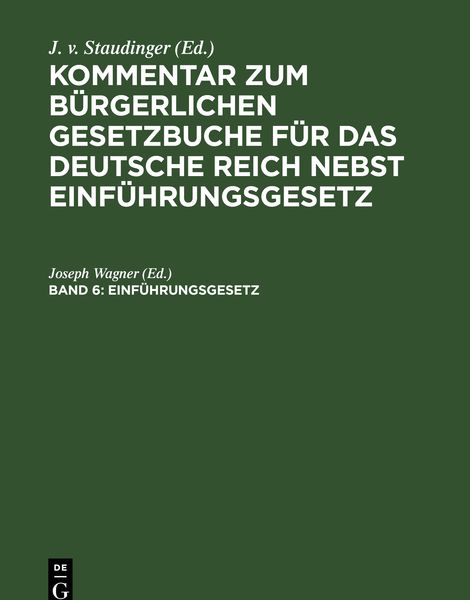 Produktbild: Kommentar zum B&uuml;rgerlichen Gesetzbuche f&uuml;r das deutsche Reich nebst Einf&uuml;hrungsgesetz / Einf&uuml;hrungsgesetz vom 18. August 1896