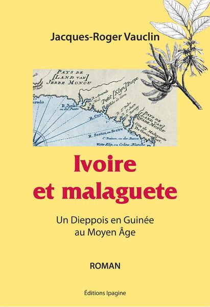 Produktbild: Ivoire et malaguete
