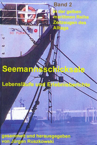 Produktbild: Lebensl&auml;ufe und Erlebnisberichte ehemaliger Fahrensleute
