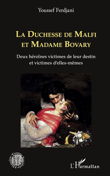 Produktbild: La Duchesse de Malfi et Madame Bovary