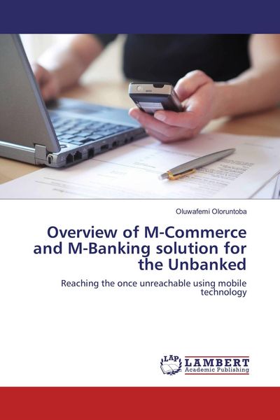 Produktbild: Overview of M-Commerce and M-Banking solution for the Unbanked