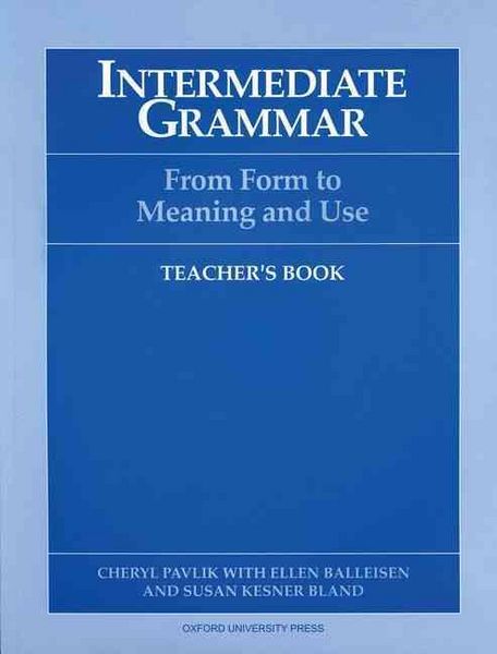 Produktbild: Intermediate Grammar Teacher's Book: From Form to Meaning and Use