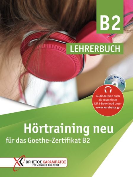 Hörtraining neu für das Goethe Zertifikat B2, Taschenbuch von Gaby Grammenou, Hueber, 9783193316844