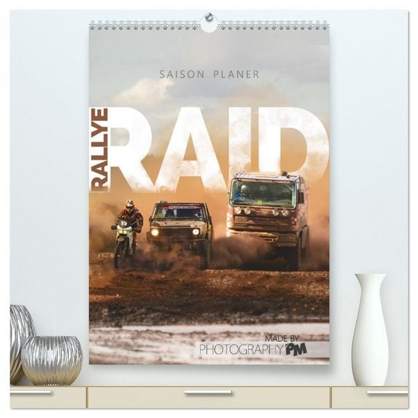 Produktbild: RALLYE RAID - Saison Planer (hochwertiger Premium Wandkalender 2026 DIN A2 hoch), Kunstdruck in Hochglanz
