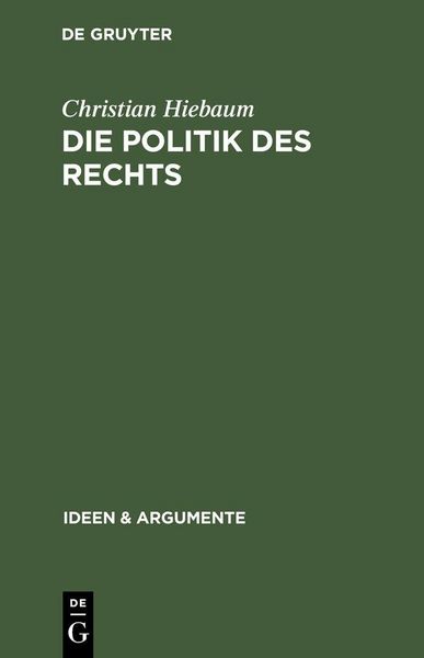 Produktbild: Die Politik des Rechts