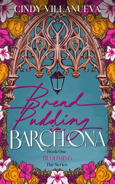 Produktbild: Bread Pudding in Barcelona (Blooming Series, #1)