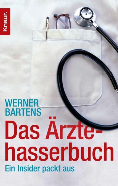Produktbild: Das &Auml;rztehasserbuch