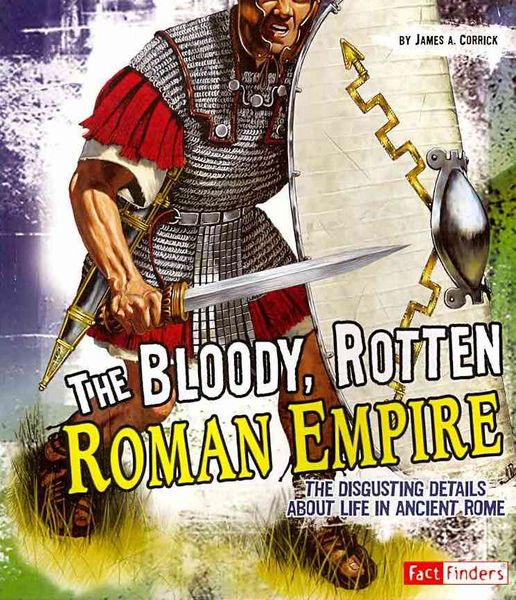 Produktbild: The Bloody, Rotten Roman Empire