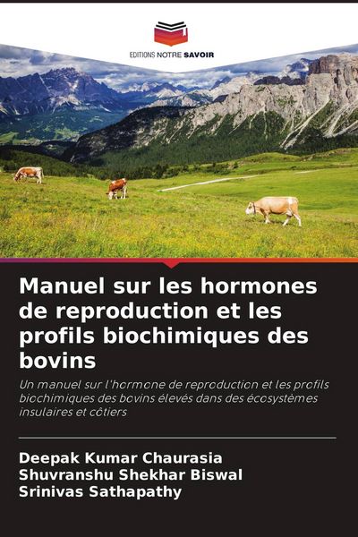Produktbild: Manuel sur les hormones de reproduction et les profils biochimiques des bovins
