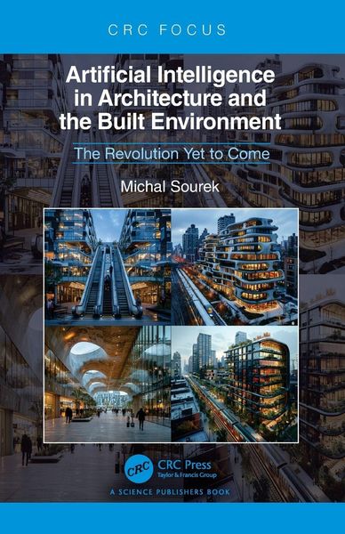 Produktbild: Artificial Intelligence in Architecture and the Built Environment
