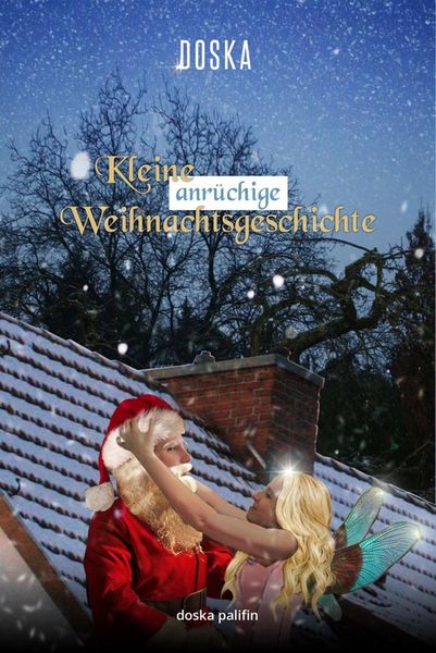 Produktbild: Kleine anr&uuml;chige Weihnachtsgeschichte