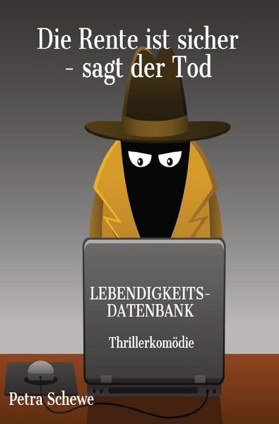 Produktbild: Die Rente ist sicher - sagt der Tod