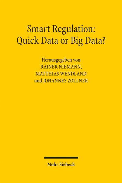 Produktbild: Smart Regulation: Quick Data or Big Data?