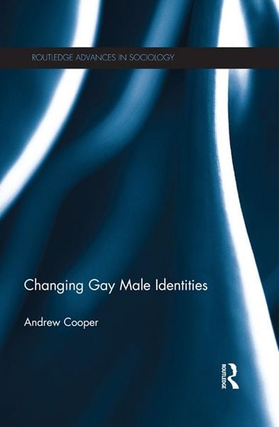 Produktbild: Changing Gay Male Identities