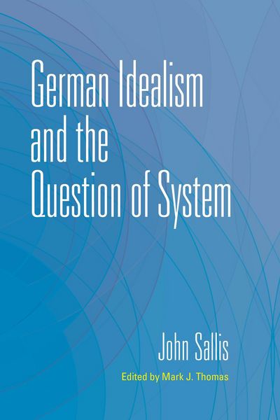 Produktbild: German Idealism and the Question of System