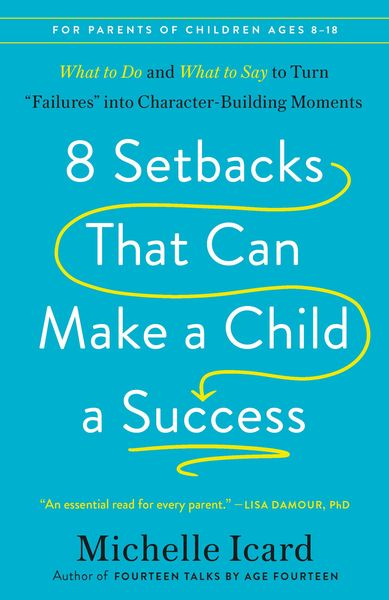 Produktbild: 8 Setbacks That Can Make a Child a Success