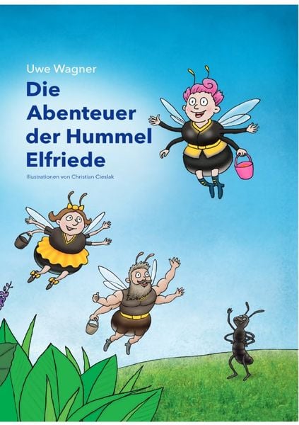 Produktbild: Die Abenteuer der Hummel Elfriede