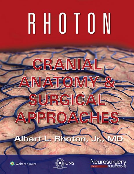 Produktbild: Rhoton Cranial Anatomy and Surgical Approaches