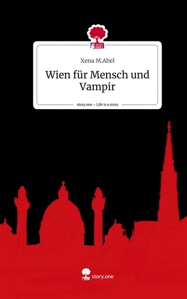Produktbild: Wien f&uuml;r Mensch und Vampir. Life is a Story - story.one