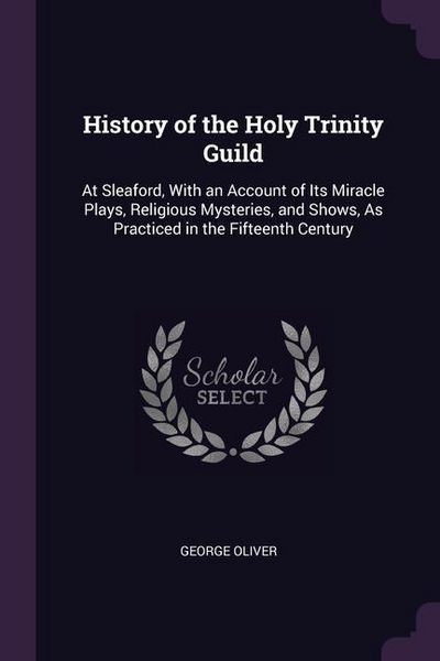 Produktbild: Hist Of The Holy Trinity Guild